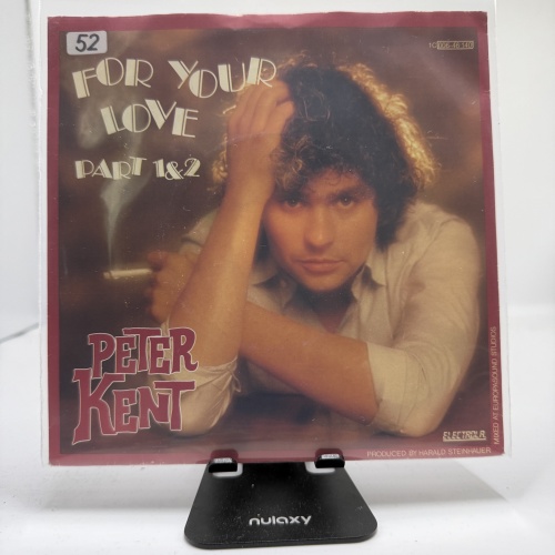 Single / Peter Kent – For Your Love (Part 1 & 2)