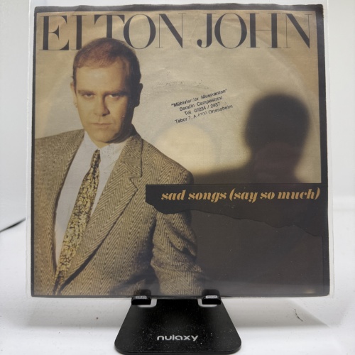 Single / Elton John – Sad Songs (Say So Much)