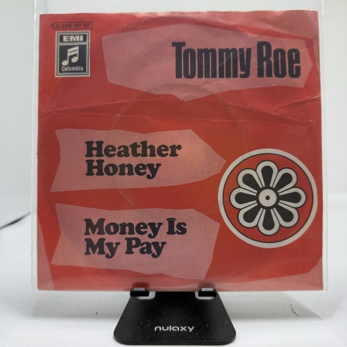 Single / Tommy Roe – Heather Honey / Money Is My Pay