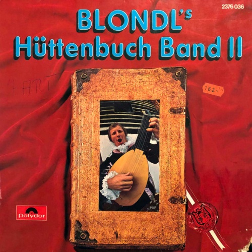 LP / Blondl ‎– Blondl's Hüttenbuch Band II