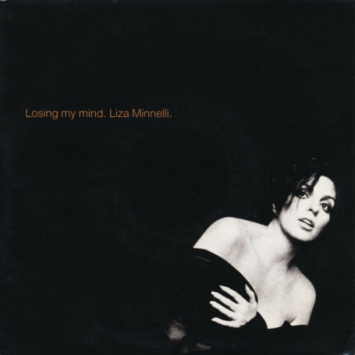 SINGLE / Liza Minnelli – Losing My Mind