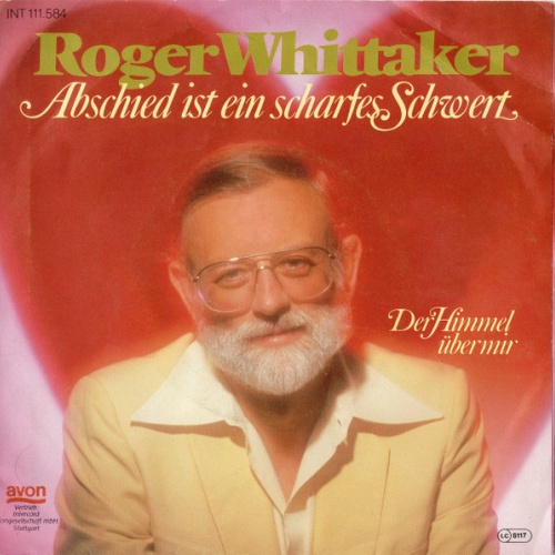 SINGLE / Roger Whittaker – Abschied Ist Ein Scharfes Schwert