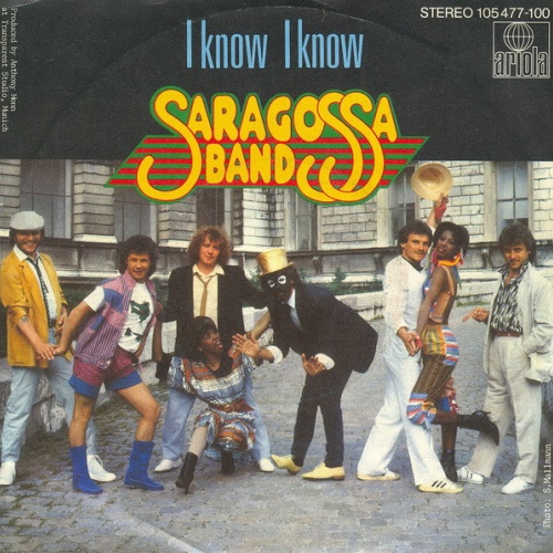 SINGLE  / Saragossa Band ‎– I Know, I Know