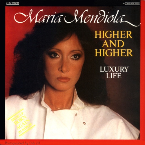 SINGLE / Maria Mendiola* – Higher And Higher