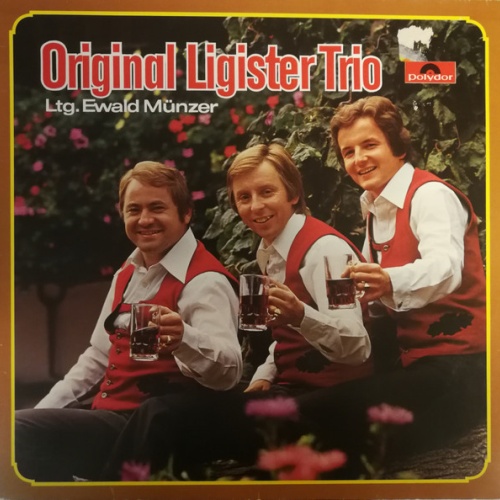 LP / Original Ligister Trio , Ltg. Ewald Münzer – Original Ligister Trio