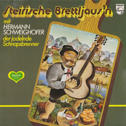 LP / Hermann Schweighofer – Steirische Brettljaus'n