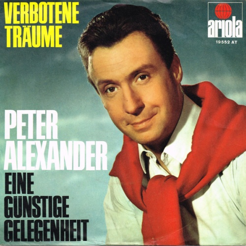 SINGLE / Peter Alexander – Verbotene Träume