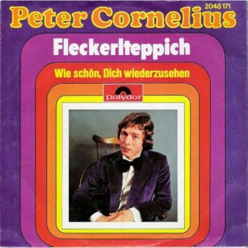 SINGLE / Peter Cornelius ‎– Fleckerlteppich