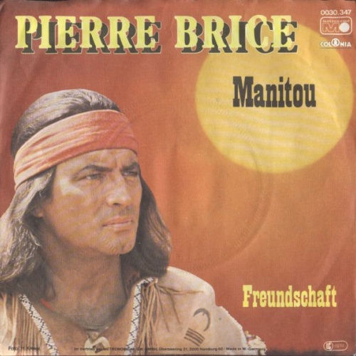 SINGLE / Pierre Brice – Manitou