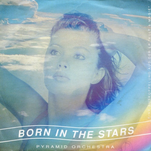 SINGLE / Pyramid Orchestra ‎– Born In The Stars