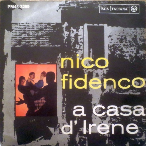 SINGLE  / Nico Fidenco ‎– A Casa D'Irene