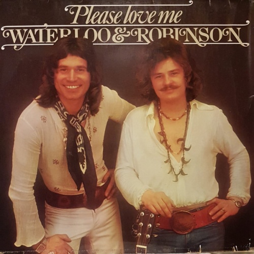 LP / Waterloo & Robinson ‎– Please Love Me