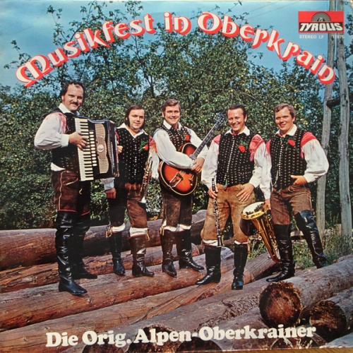 LP / Alpenoberkrainer ‎– Musikfest in Oberkrain