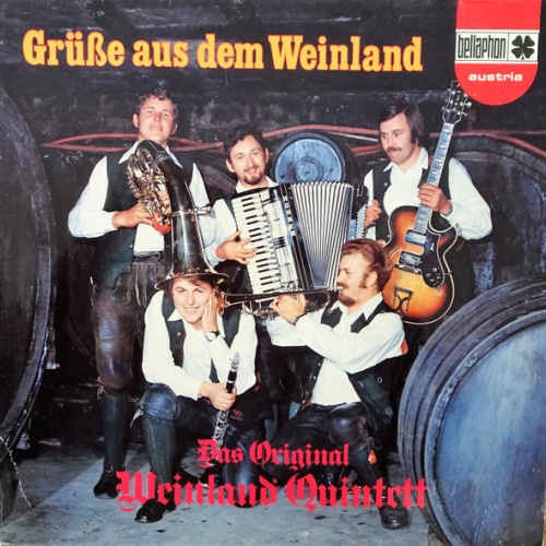 LP / Das Original Weinland Quintett* ‎– Grüße Aus Dem Weinland
