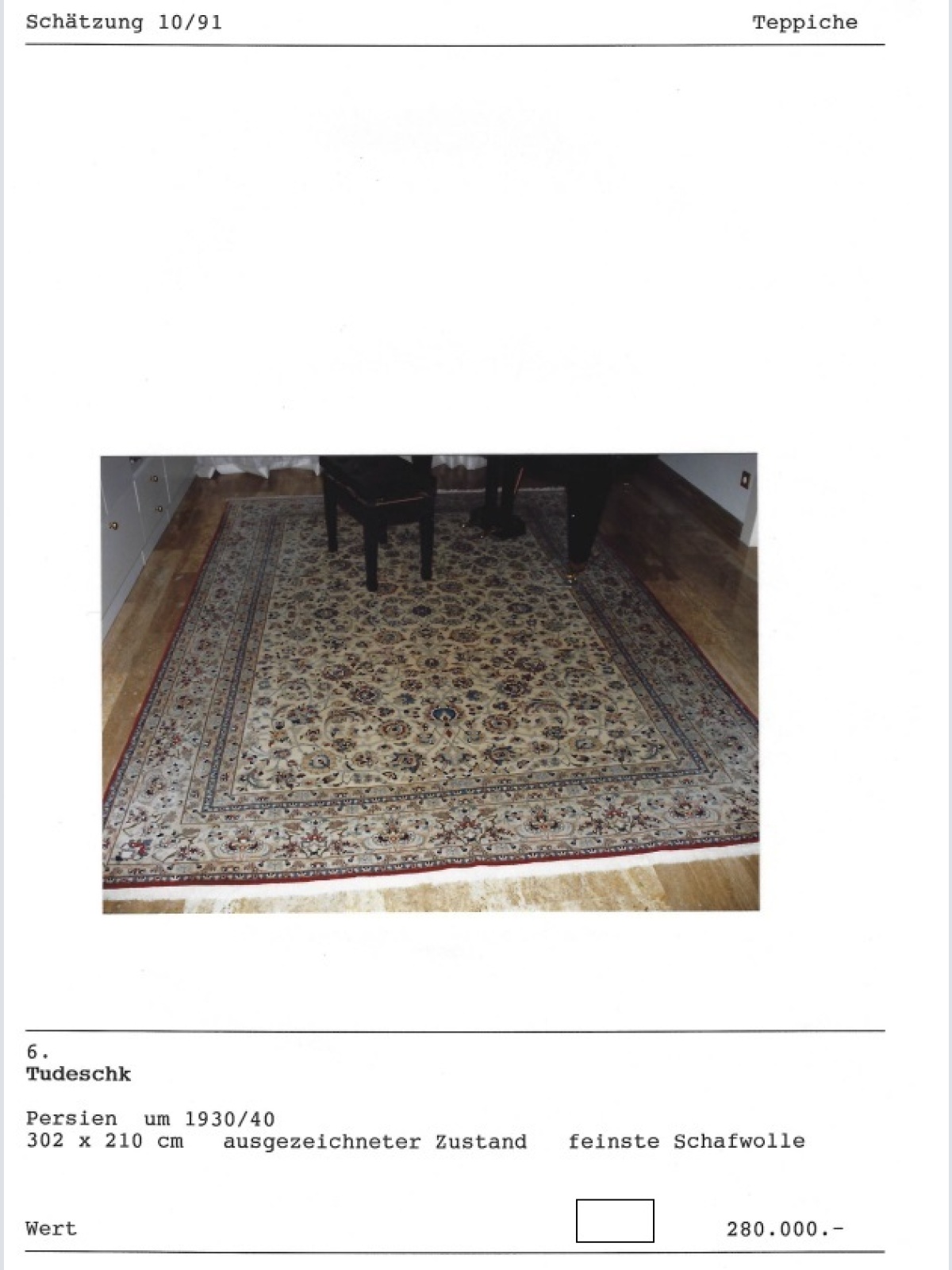 T6 - Tudeschk - 302 x 210 cm cm / Kaufpreis ursprünglich Eur 20.000,-- (N2800)