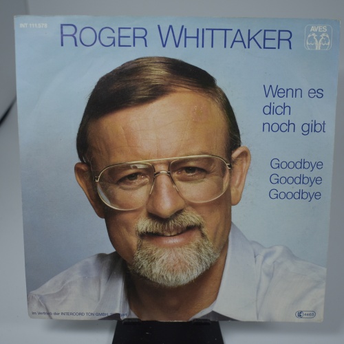 Single / Roger Whittaker – Wenn Es Dich Noch Gibt