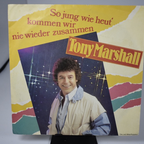 Single / Tony Marshall – So Jung Wie Heut' Kommen Wir Nie Wieder Zusammen