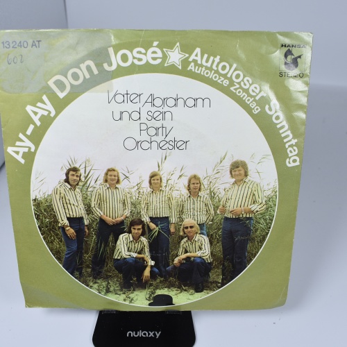 Single / Vater Abraham Und Sein Party-Orchester – Ay-Ay Don José