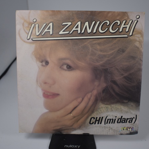 Single / Iva Zanicchi – Chi (Mi Darà)