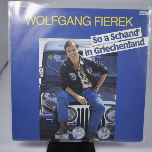 Single / Wolfgang Fierek – So A Schand' In Griechenland