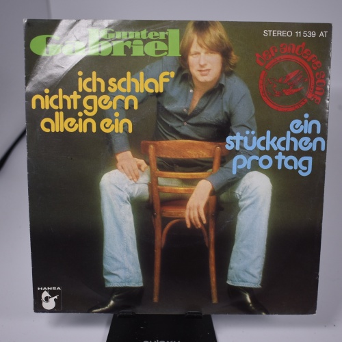 Single / Gunter Gabriel – Ich Schlaf' Nicht Gern Allein Ein / Ein Stückchen Pro Tag