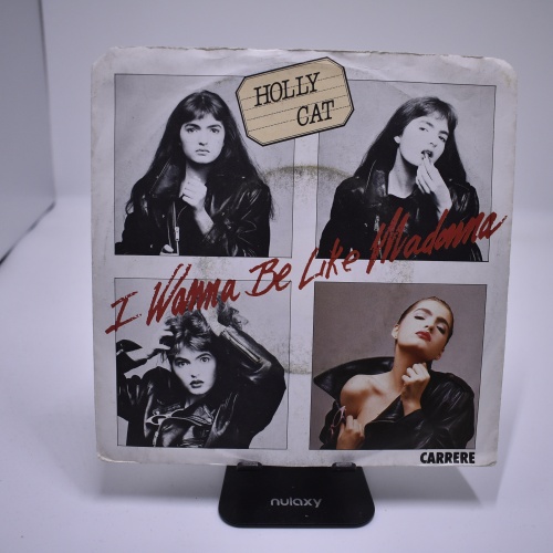 Single / Holly Cat – I Wanna Be Like Madonna