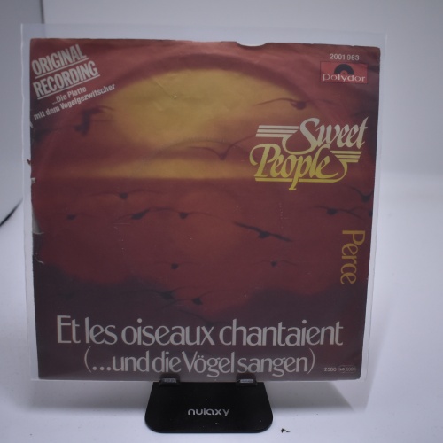 Single / Sweet People – Et Les Oiseaux Chantaient (...Und Die Vögel Sangen) / Perce