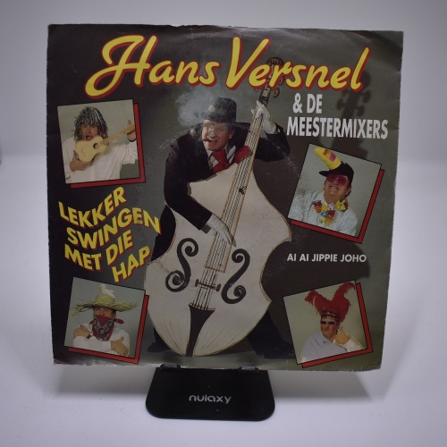 Single / Hans Versnel & De Meestermixers – Lekker Swingen Met Die Hap