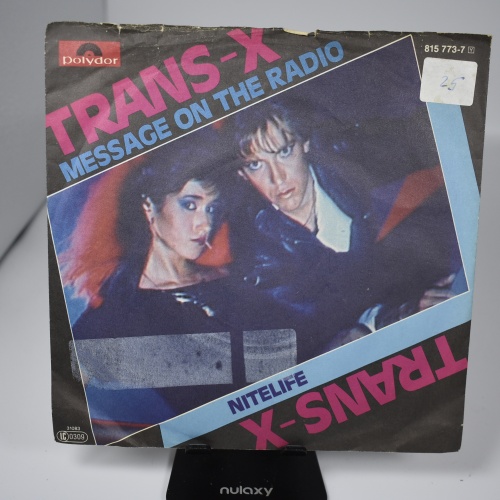 Single / Trans-X – Message On The Radio