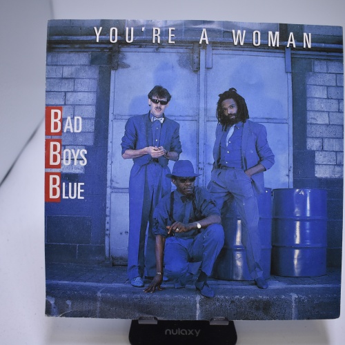 Single / Bad Boys Blue – You're A Woman