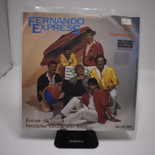 Single / Fernando Express – Morgen Oder Irgendwann / Keiner Da Herzliche Grüße Von Ibiza