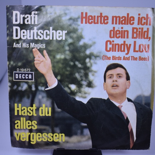 Single / Drafi Deutscher And His Magics – Hast Du Alles Vergessen / Heute Male Ich Dein Bild, Cindy Lou