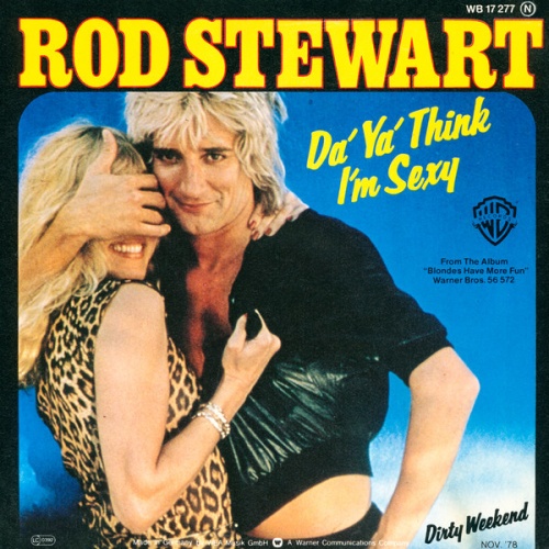Vinyl / Rod Stewart - Da' Ya' Think I'm Sexy