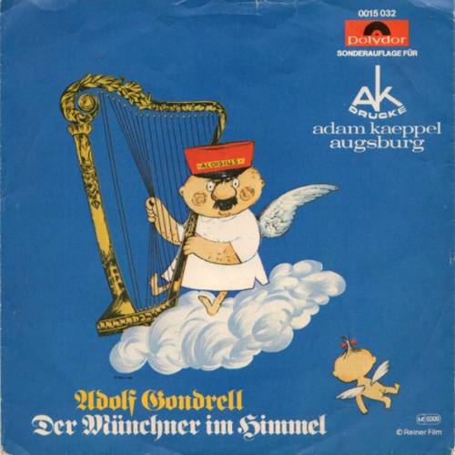 Vinyl / Adolf Gondrell - Der Münchner Im Himmel