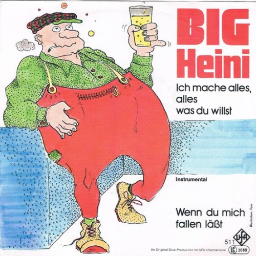 Vinyl / Big Heini - Ich Mache Alles, Was Du Willst