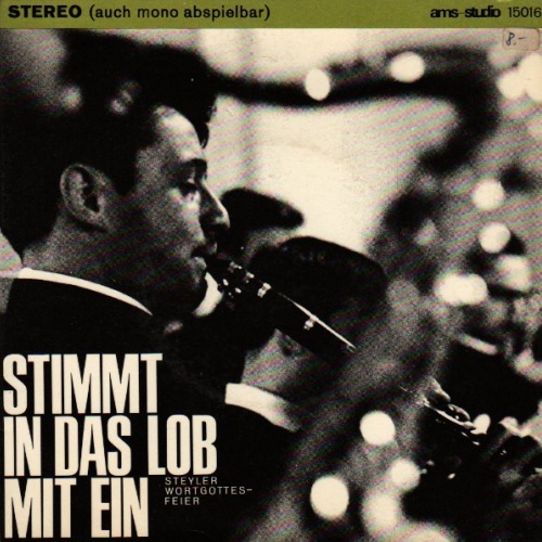 Vinyl / Fratres Des Steyler Missionshauses SVD, St. Augustin - Stimmt In Das Lob Mit Ein (Steyler Wortgottesfeier)