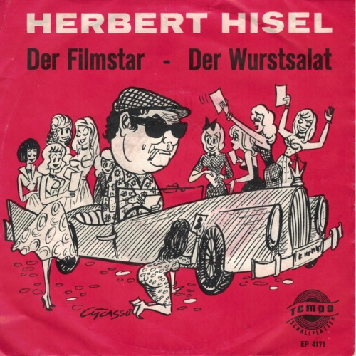 Vinyl / Herbert Hisel - Der Filmstar / Der Wurstsalat