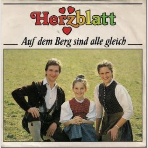 Vinyl / Herzblatt - Auf Dem Berg Sind Alle Gleich