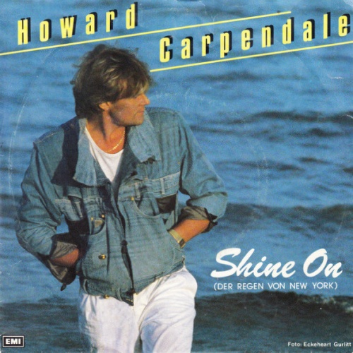 Vinyl / Howard Carpendale - Shine On  (Der Regen Von New York)