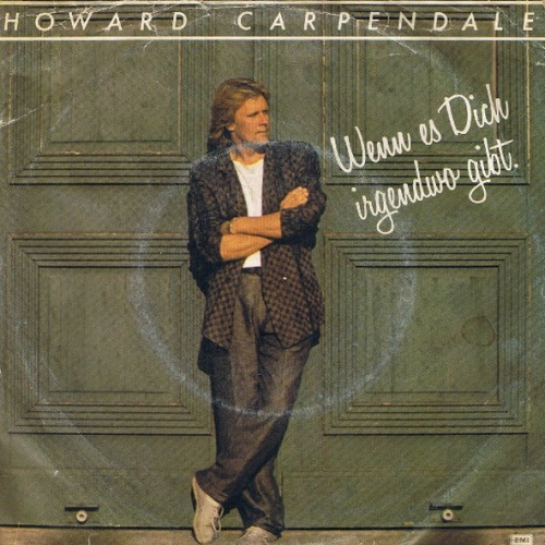 Vinyl / Howard Carpendale - Wenn Es Dich Irgendwo Gibt