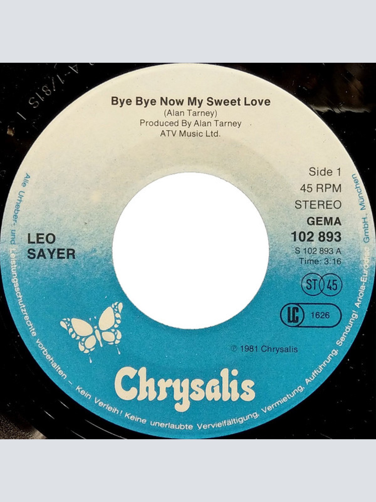 Vinyl / Leo Sayer - Bye Bye Now My Sweet Love