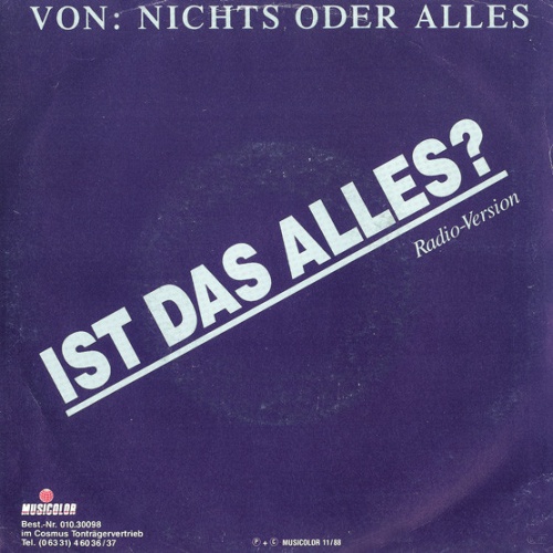 Vinyl / Nichts Oder Alles - Ist Das Alles?