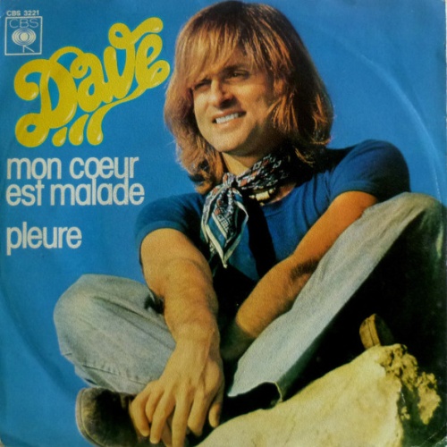 Vinyl / Dave (13) - Mon Cœur Est Malade / Pleure
