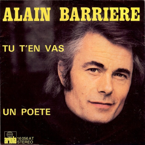 Vinyl / Alain Barriere* - Tu T'En Vas / Un Poete