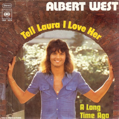 Vinyl / Albert West - Tell Laura I Love Her