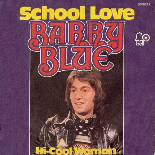 Vinyl / Barry Blue - School Love