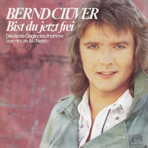 Vinyl / Bernd Clüver - Bist Du Jetzt Frei