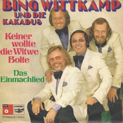 Vinyl / Bing Wittkamp Und Die Kakadus - Keiner Wollte Die Witwe Bolte