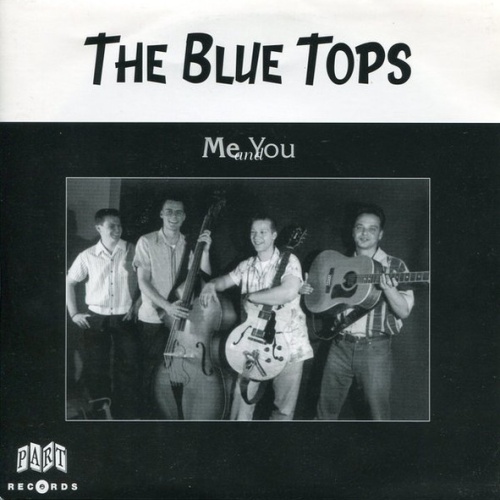 Vinyl / The Blue Tops - Me And You