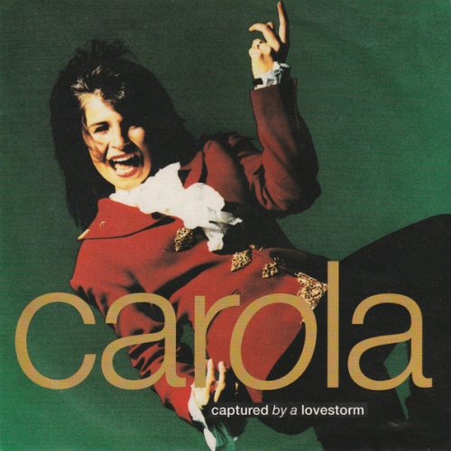 Vinyl / Carola (3) - Captured By A Lovestorm